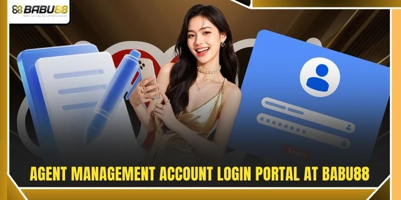 Agent management account login portal at BABU88