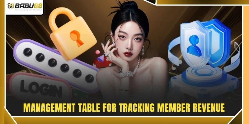 Management table for tracking member revenue